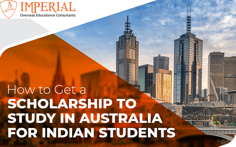 How to Get a Scholarship to Study in Australia for Indian students