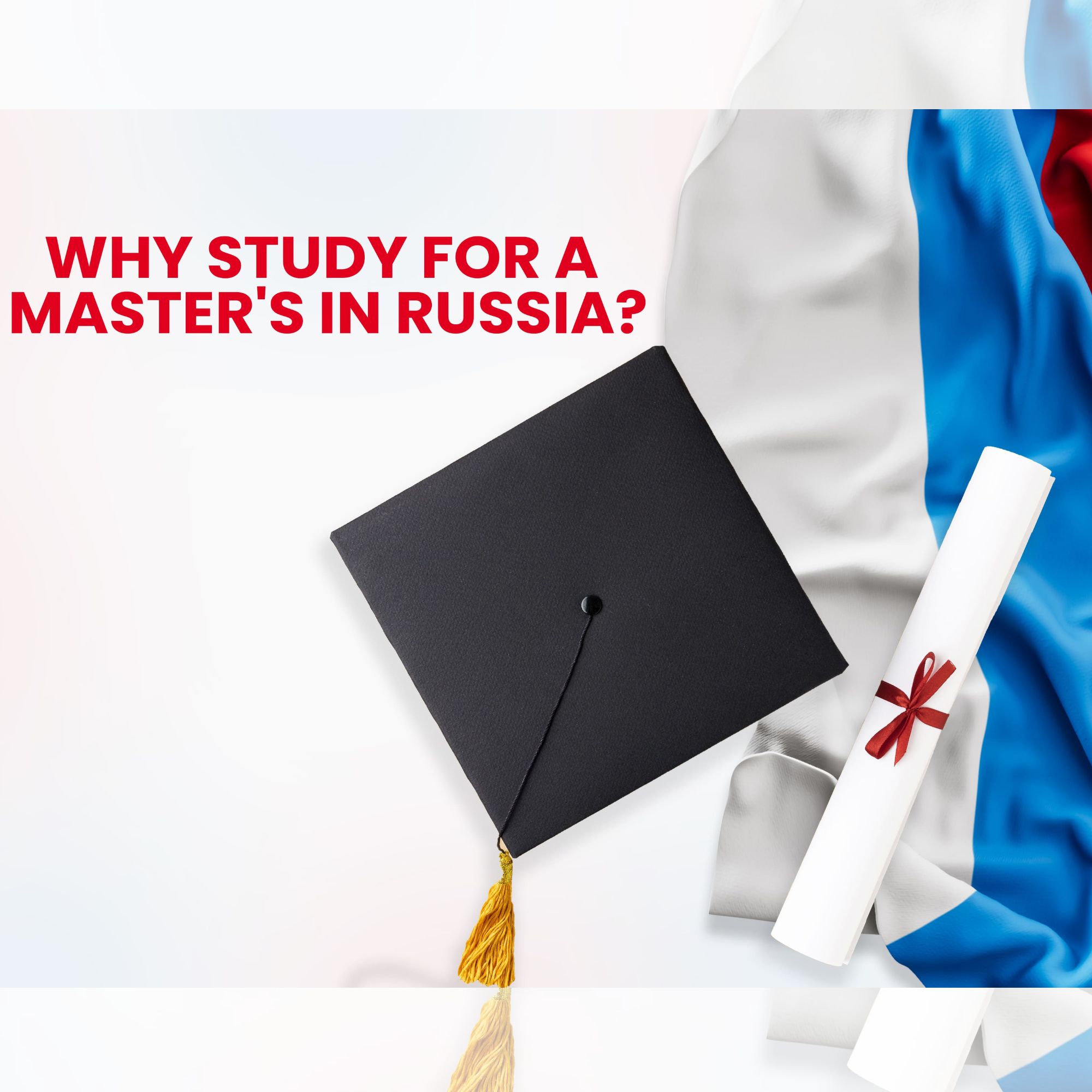 Why Study for a Master’s in Russia?