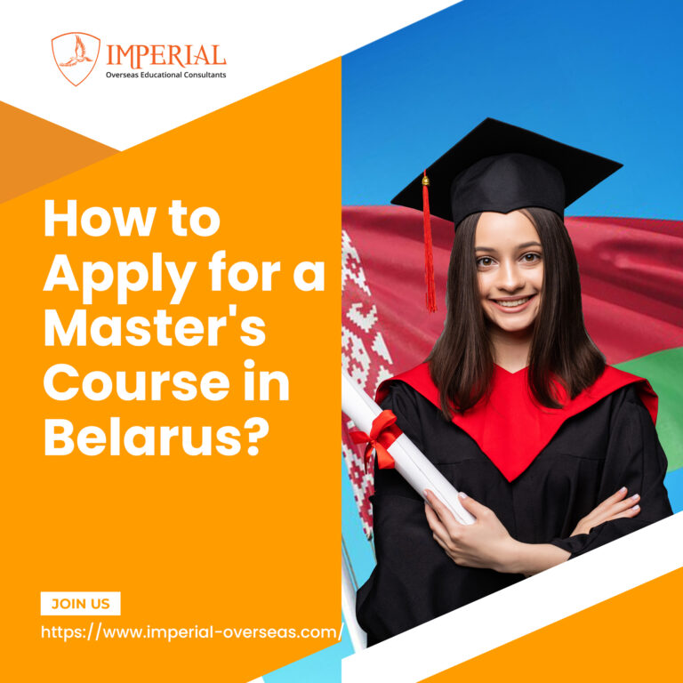 How To Apply For A Master's Course In Belarus | Imperial Overseas