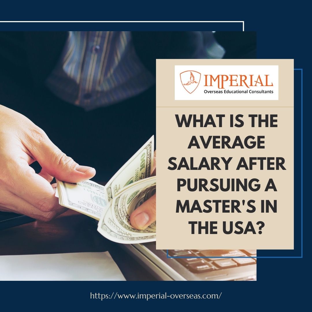 What Is The Average Salary After Pursuing A Master’s In The USA?