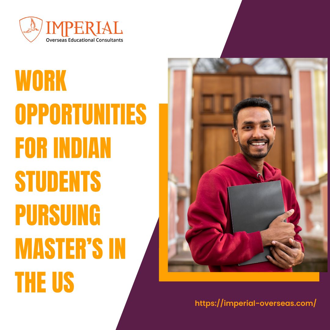 Work Opportunities for Indian students pursuing Masterâ€™s in the US