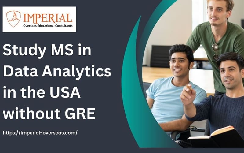 Study MS in Data Analytics in the USA without GRE