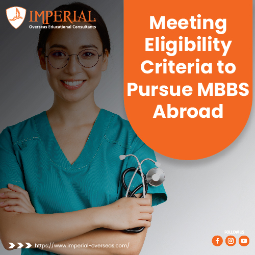 Eligibility Criteria to Pursue MBBS Abroad