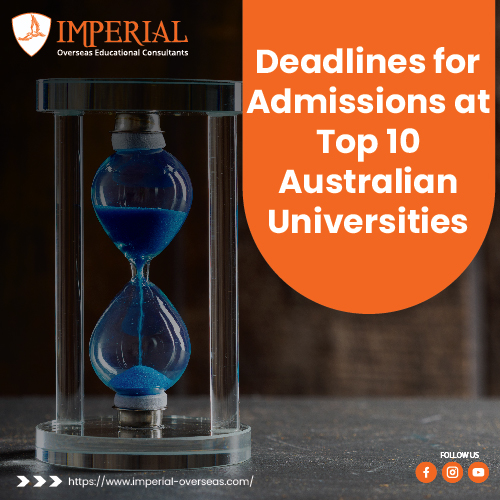 Deadlines for Admissions at Top 10 Australian Universities