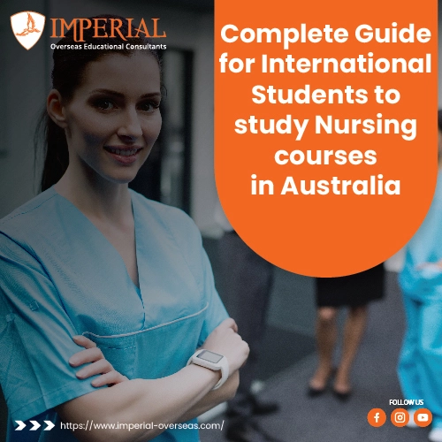 A Complete Guide for International Students to study Nursing courses in Australia