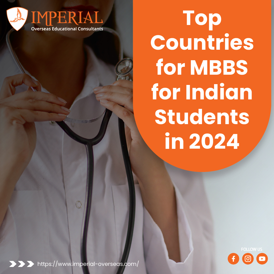 Top Countries For MBBS For Indian Students In 2024 | Imperial