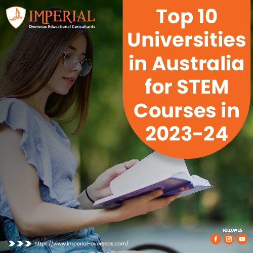 Discover Top 10 Universities in Australia for STEM Courses in 2023-24