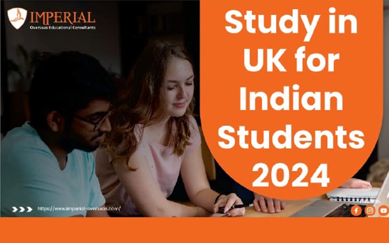 Study in UK for Indian Students 2024: Eligibility & Requirements