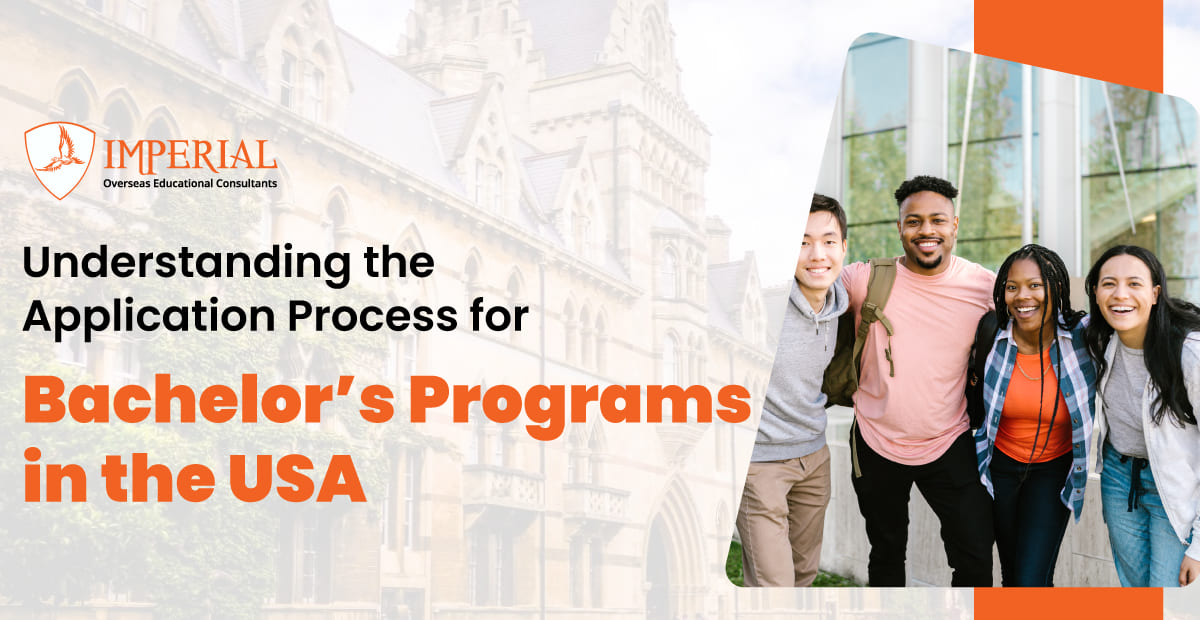 Understanding the Application Process for Bachelor’s Programs in the USA