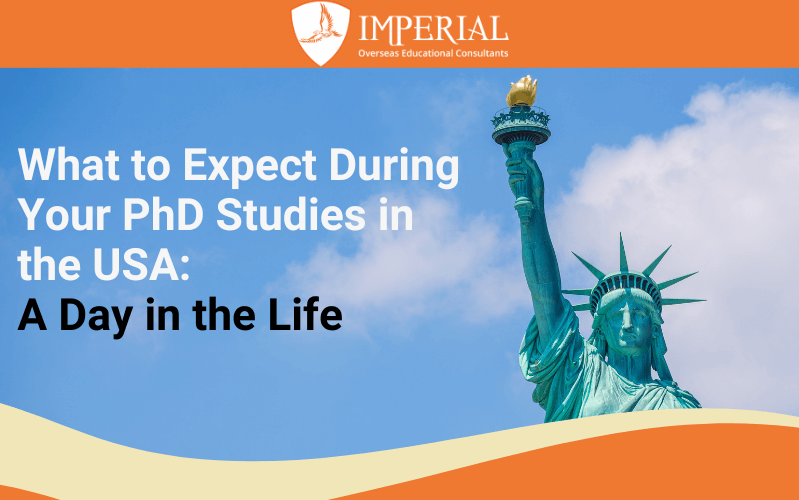 What to Expect During Your PhD Studies in the USA?: A Day in the Life