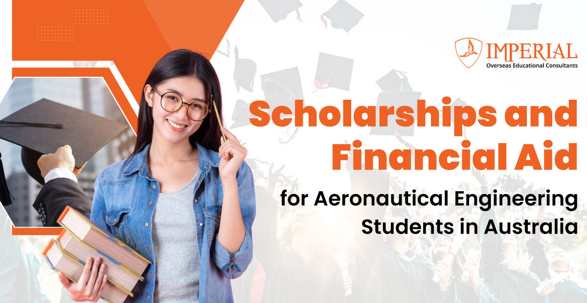 Scholarships and Financial Aid for Aeronautical Engineering Students in Australia