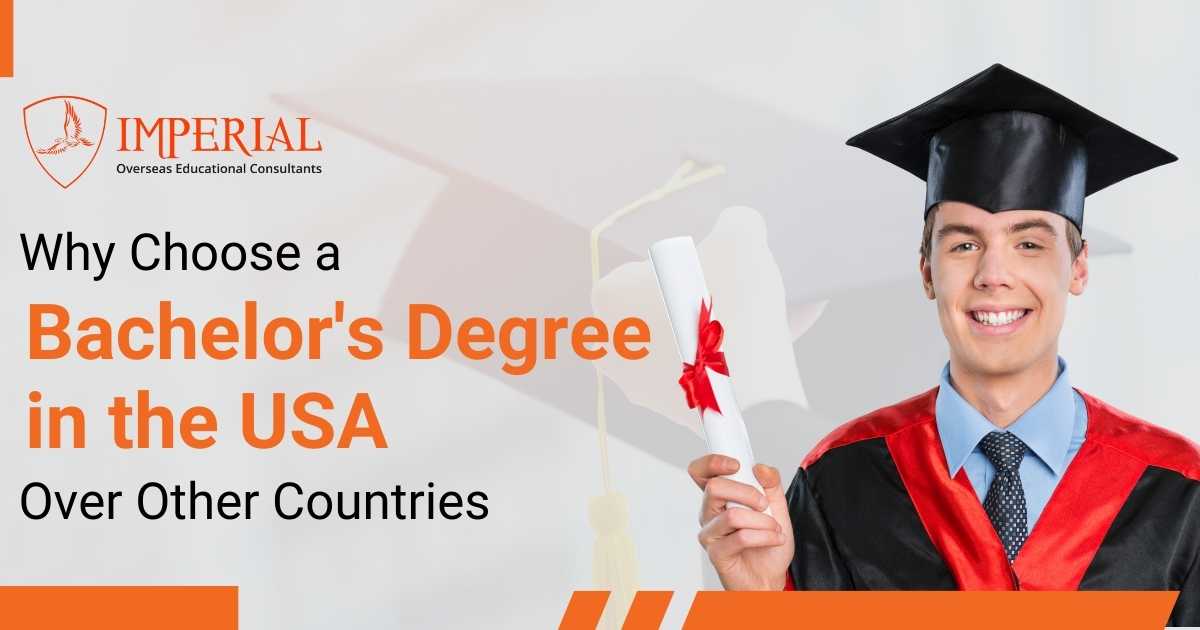 Why Choose a Bachelor’s Degree in the USA Over Other Countries?