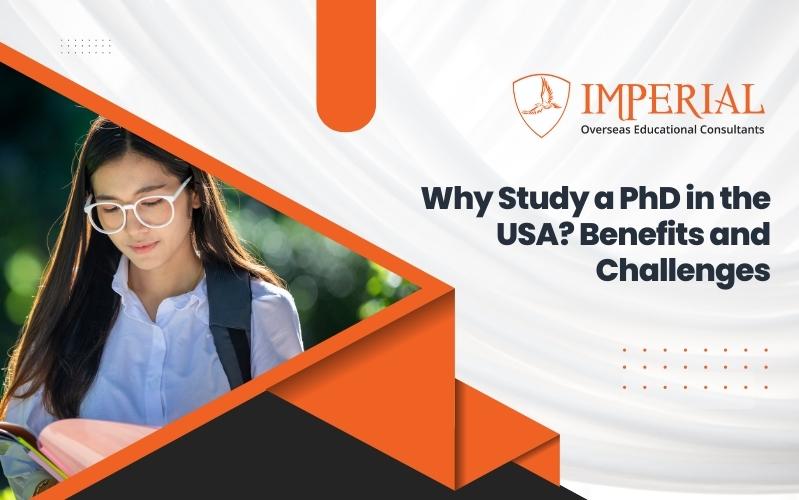 Why Study a PhD in the USA? Benefits and Challenges