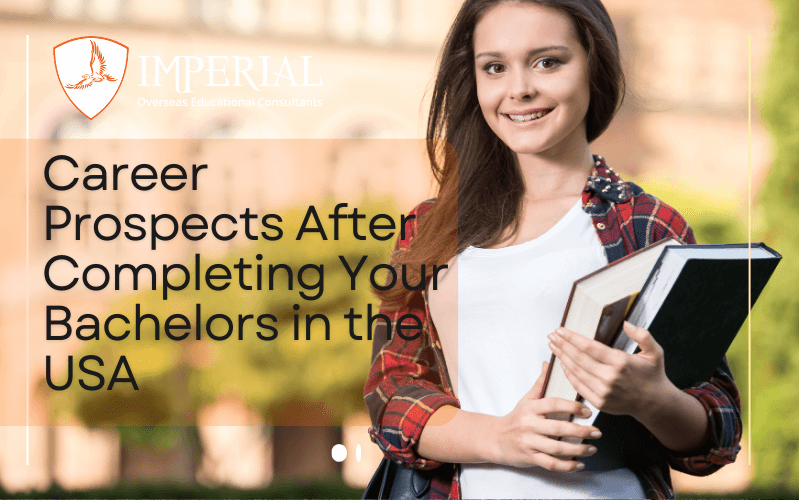 Career Prospects After Completing Your Bachelors in the USA